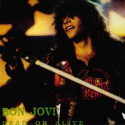 Bon Jovi : Dead or Alive